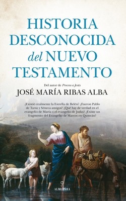 Historia Desconocida del Nuevo Testamento foto