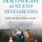 Historia Desconocida del Nuevo Testamento