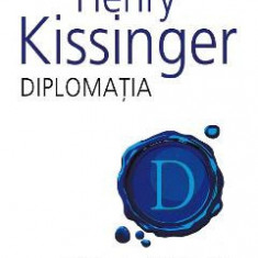 Diplomatia - Henry Kissinger