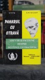 Paharul cu otrava. Adevar si fictiune despre destinul lui Bacovia - Liviu Chiscop