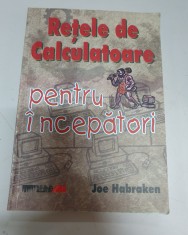 Joe Habraken - Retele de calculatoare pentru incepatori