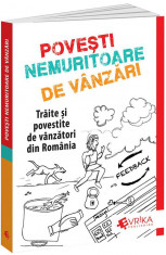 Povesti nemuritoare de vanzari | Adrian Cioroianu foto