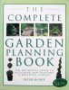 Peter McHoy - The Complete Gardening Planning Book