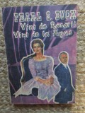 Vant de Rasarit, vant de la Apus - Pearl S. Buck, Editura Ioana, 1991, Stare buna, Literatura straina
