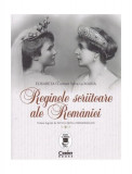 Reginele scriitoare ale Rom&acirc;niei - Paperback brosat - Silvia Irina Zimmermann - Corint