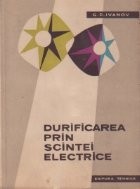 Durificarea prin scintei electrice foto