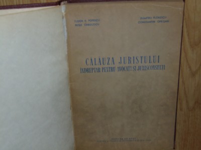 CALAUZA JURISTULUI - INDREPTAR PENTRU AVOCATI SI JURICONSULTI -TUDOR R.POPESCU foto