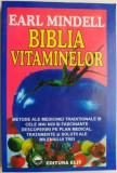 Biblia Vitaminelor de Earl Mindell - Carte Beletristica