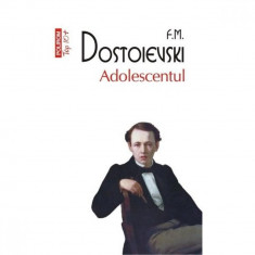 Adolescentul - F. M. Dostoievski foto