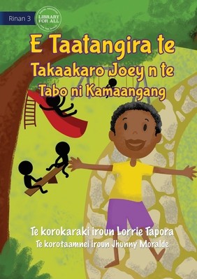 Joey Loves Playing in the Park - E Taatangira te Takaakaro Joey n te Tabo ni kamaangang (Te Kiribati) foto
