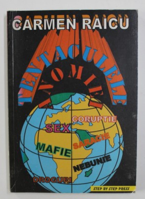 TENTACULELE ANOMIEI de CARMEN RAICU , 2000 foto