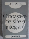 Cunoastere de Sine si Integrare - Al. Zub (1986) Junimea, Carte Istorie, Limba Romana, 278 Pagini