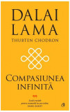 Compasiunea infinita Dalai Lama Thubten Chodron carte spiritualitate budism hardcover Curtea Veche