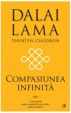 Compasiunea infinită - Hardcover - Dalai Lama, Thubten Chodron - Curtea Veche