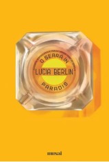 O seara in Paradis - Lucia Berlin, Grupul Art