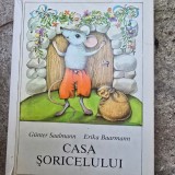 CASA SORICELULUI - GUNTER SAALMANN