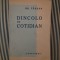 Gr. Tausan Dincolo de cotidian. Opinii literare si filosofice, ed. princeps
