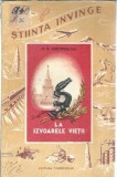 La izvoarele vietii - O. B. Lepesinskaia