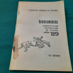 REGULAMENTUL COMPETIȚIILOR REPUBLICANE DE CĂLĂRIE /1989