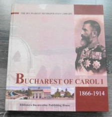 Bucharest of Carol I 1866-1914 Bucurestii Bucuresti regele regalitate 200 ill. foto