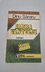 Carte cu autograf Dinu Sararu Iarba vantului