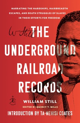 The Underground Railroad Records: Narrating the Hardships, Hairbreadth Escapes, and Death Struggles of Slaves in Their Efforts for Freedom foto