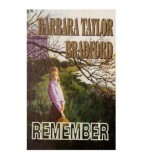 Barbara Taylor Bradford - Remember - 125621