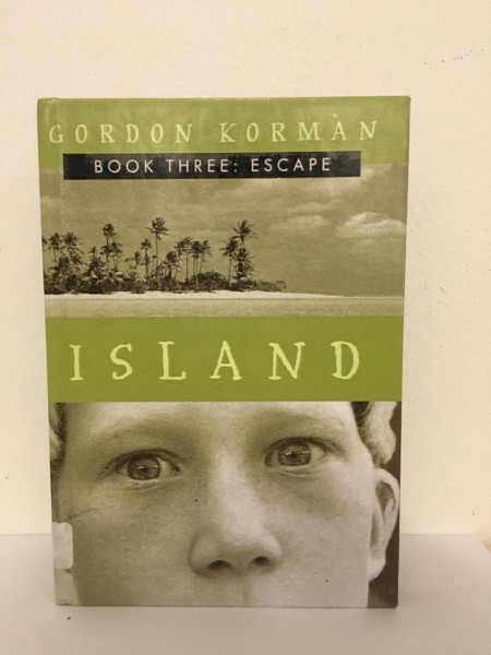 Gordon Korman - Island. Book Three: Escape