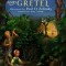Hansel and Gretel