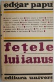 Fetele lui Ianus &ndash; Edgar Papu