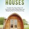 Tiny Houses: Complete Tiny House Guide with Construction Advice, Design Ideas, and Budgeting Tips for Tiny House Living