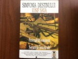 simfonia destinului iosif sava personalitati romanesti la seratele muzicale vol. I editura integral 1996
