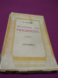 Cumpara ieftin MILIONUL LUI PRICHINDEL AL.OLINESCU 1935
