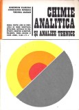CHIMIE ANALITICA SI ANALIZE TEHNICE. MANUAL PENTRU LICEE-GHEORGHE VLANTOIU, CONSTANTIN PETRESCU, VIRGINIA M-340662