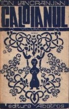 Caloianul, Volumul al II-lea - Roman