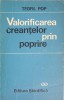 Valorificarea Creantelor prin Poprire - Teofil Pop (1972) Stiintifica, Carte Economie Marketing