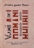 Vlahii sunt romani. Documente inedite - Critea Sandu Timoc
