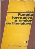 Cumpara ieftin Functia formativa a orelor de literatura - Iustina Itu | Editura Didactica si Pedagogica 1981 | Carti Educatie Cultura Generala