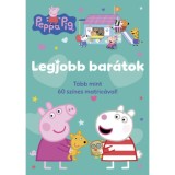 Peppa malac - Legjobb bar&aacute;tok
