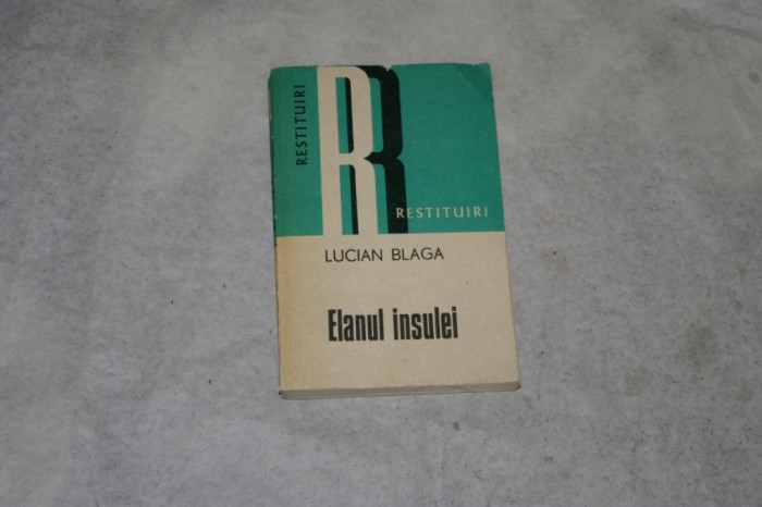 Elanul insulei - Lucian Blaga - 1977