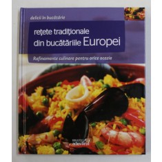 RETETE TRADITIONALE DIN BUCATARIILE EUROPEI , 2011