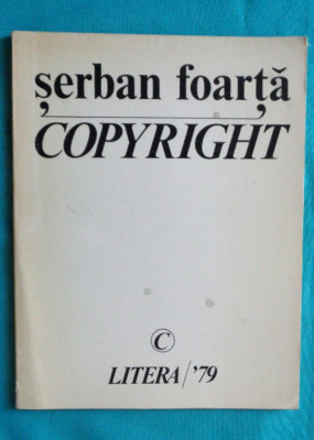 Serban Foarta &amp;ndash; Copyright ( prima editie ) foto