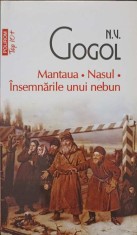 MANTAUA. NASUL. INSEMNARILE UNUI NEBUN-NIKOLAI GOGOL-186870 foto