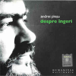 CD Andrei Pleșu &amp;lrm;&amp;ndash; Despre &amp;Icirc;ngeri, original foto