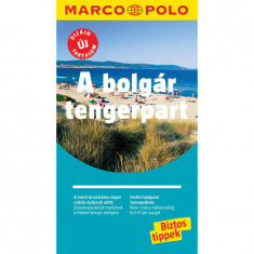 A bolgár tengerpart - Marco Polo - ÚJ TARTALOMMAL!