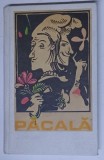 PACALA - SNOAVE POPULARE SI PRELUCRARI , antologie de SABINA CORNELIA STROESCU , 1975 , * EXEMPLAR RELEGAT