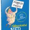 Neinfricatul Ned, Laurence Anholt - Editura Gama