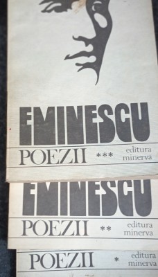 POEZII MIHAI EMINESCU 3 VOLUME EDITURA MINERVA foto