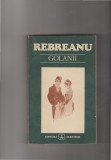 bnk ant Rebreanu - Golanii . Nuvele si schite
