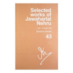 Selected Works of Jawaharlal Nehru (1 July-31 August 1958)